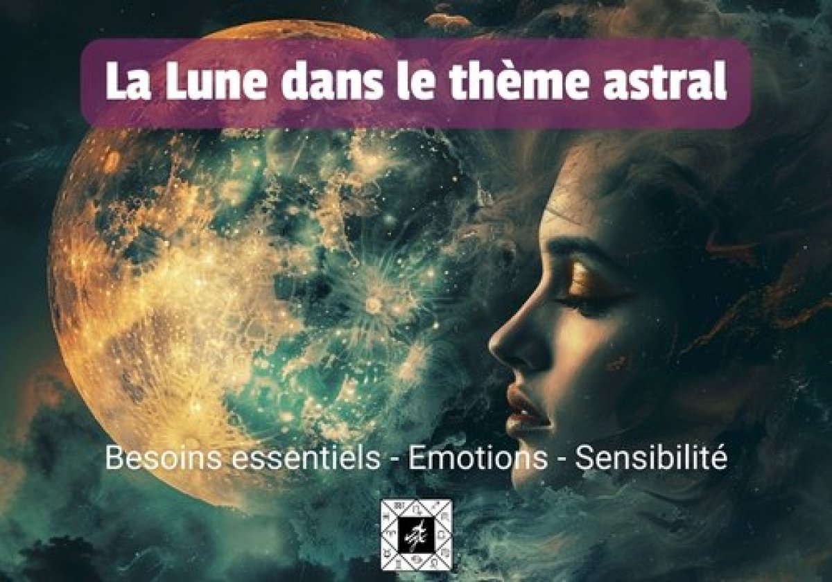 La Lune dans le thème astral