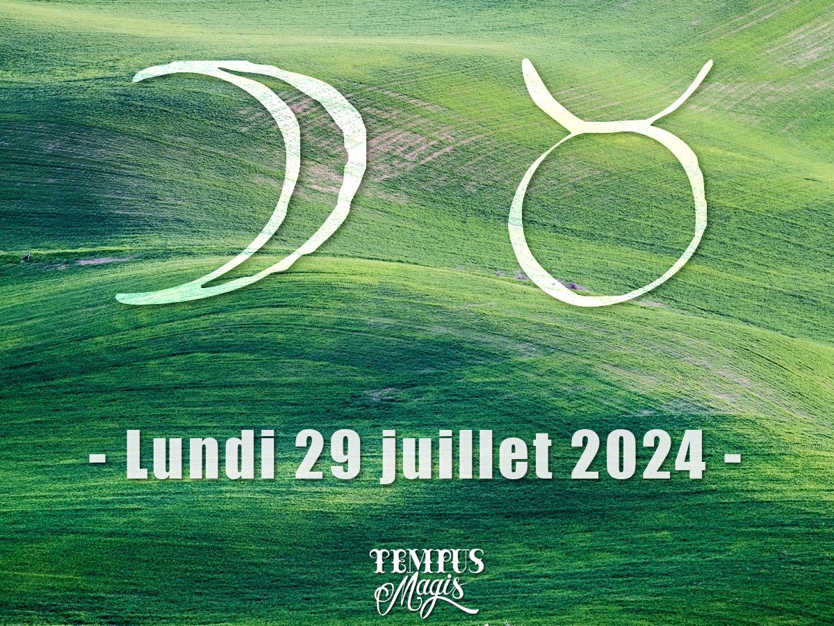 Astrologie sidérale : Lune en Taureau juillet 2024