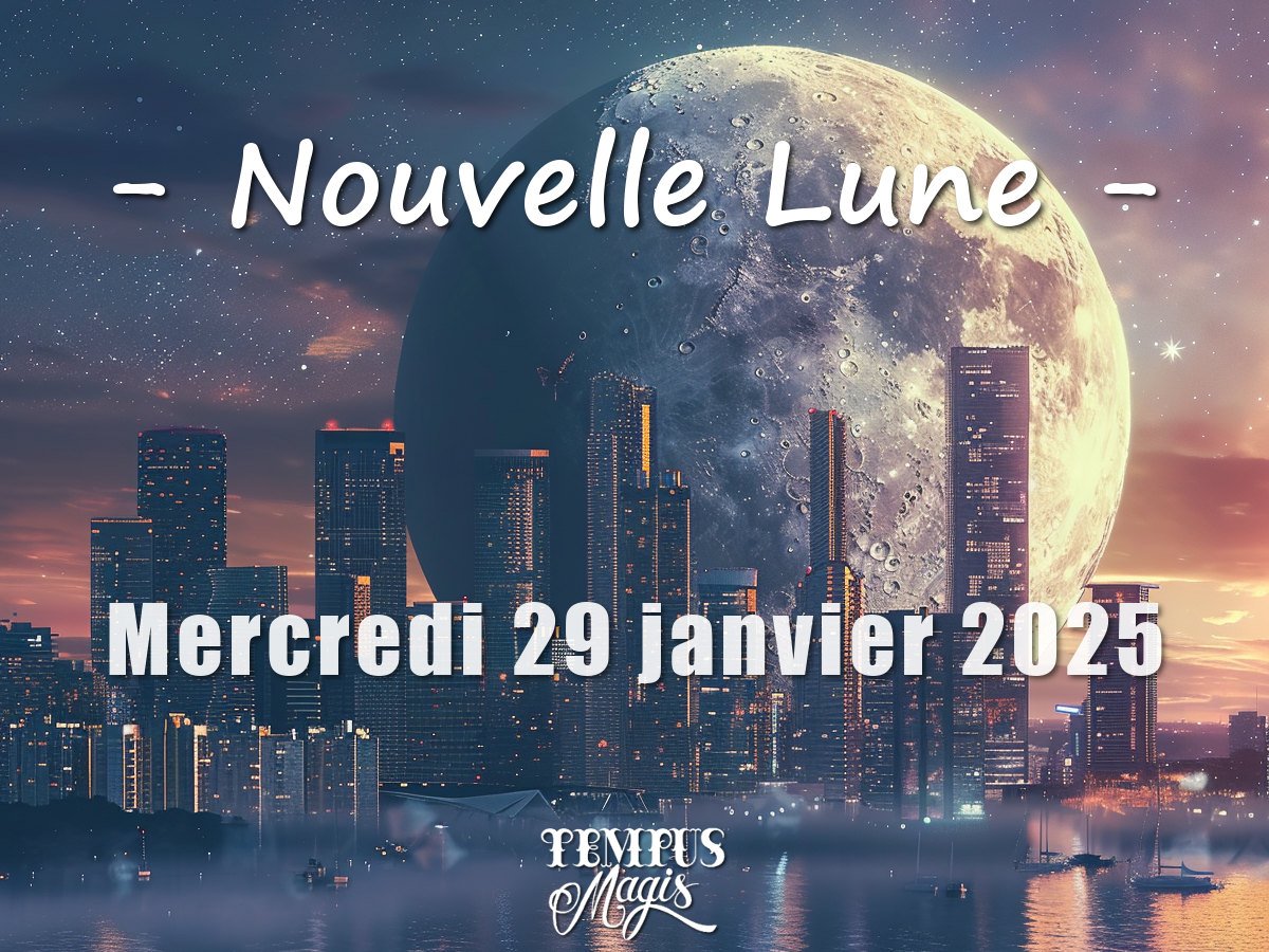 Nouvelle Lune janvier 2025