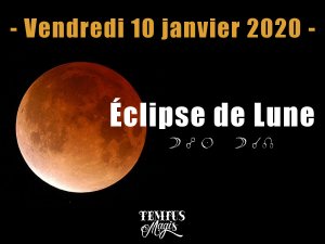 Pleine Lune / Eclipse de Lune (10/01/2020)